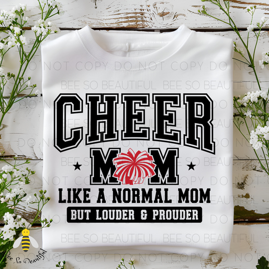 Cheer Mom Like A Normal Mom