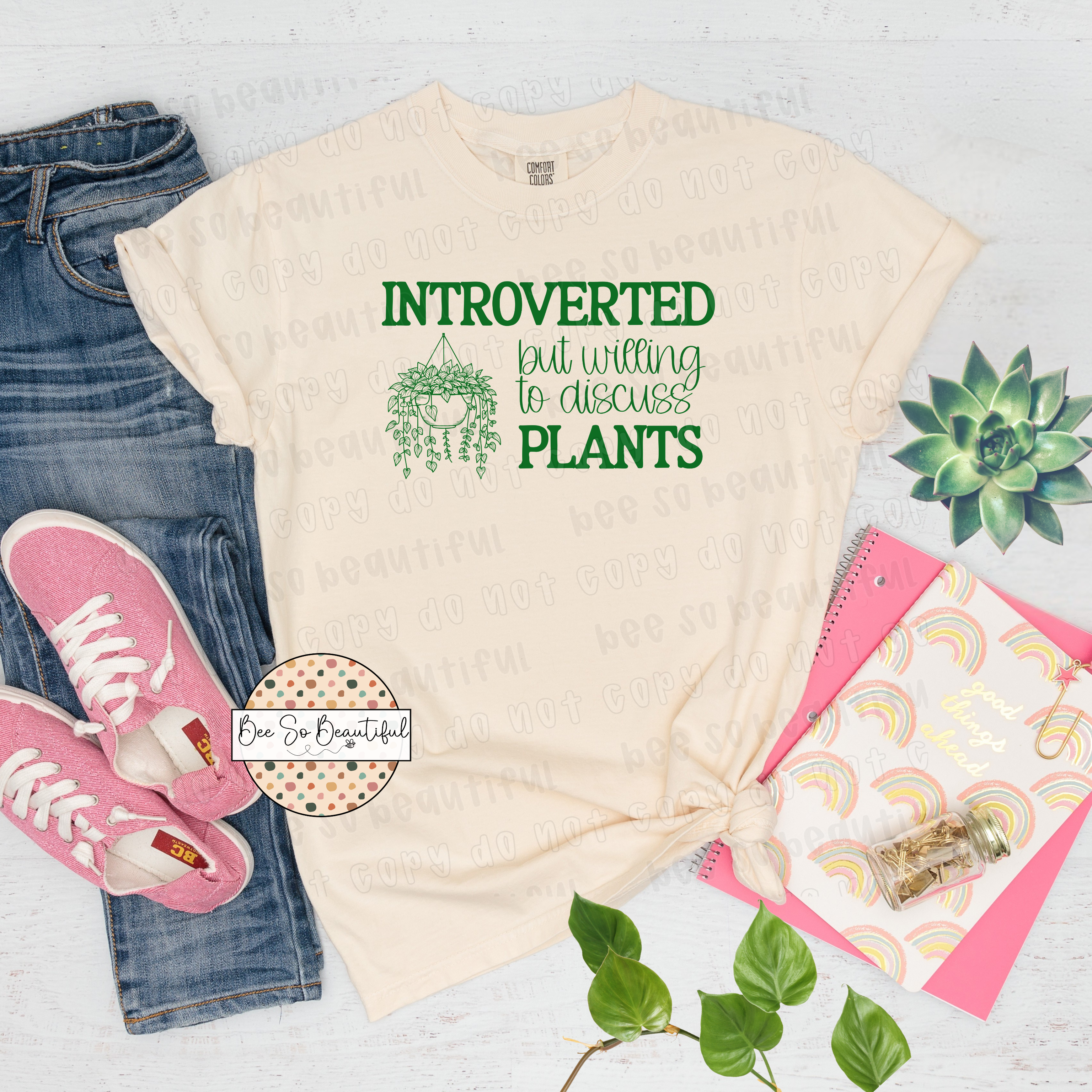Introverted But Willing To Discuss Plants