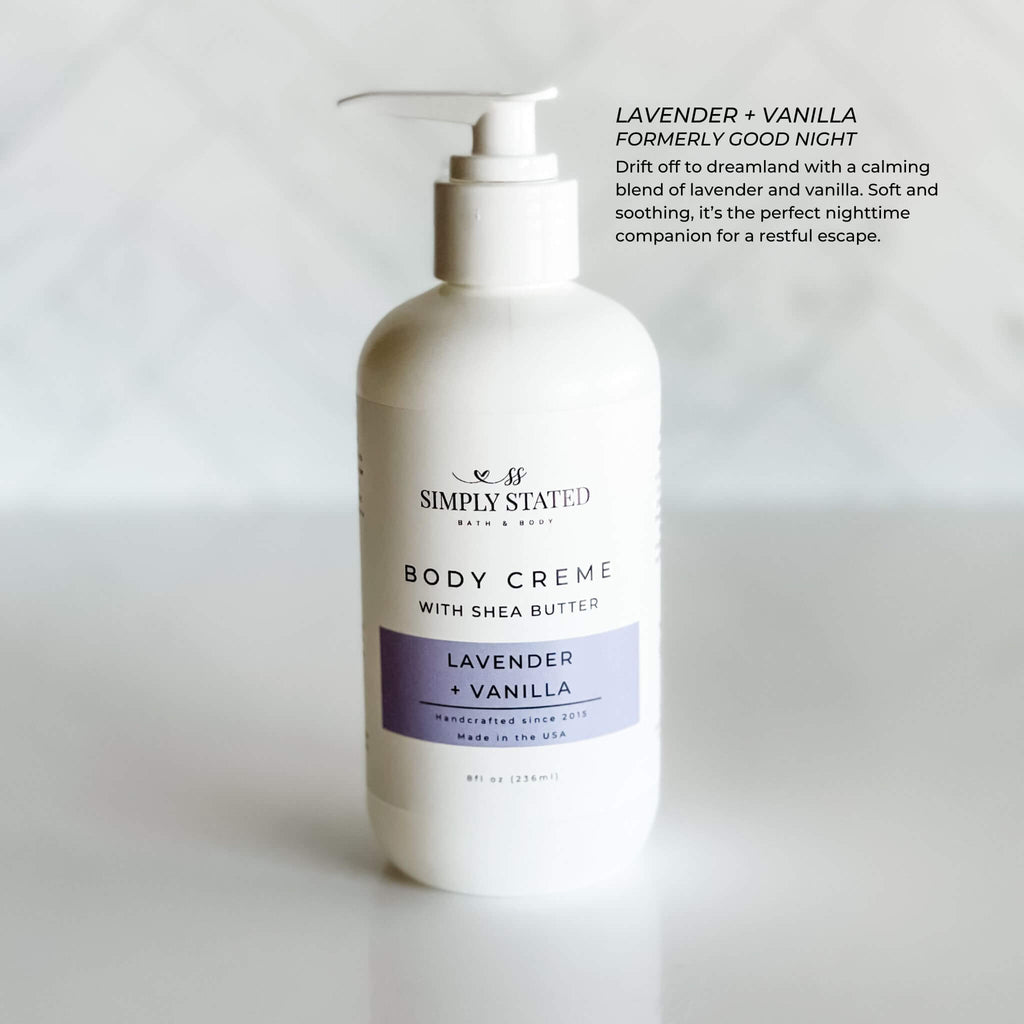 Simply Stated Bath & Body 8oz Aromatherapy Body Creme in Lavender + Vanilla with new pump packaging. Soft and soothing, this creme is perfect for nighttime relaxation and self-care rituals.