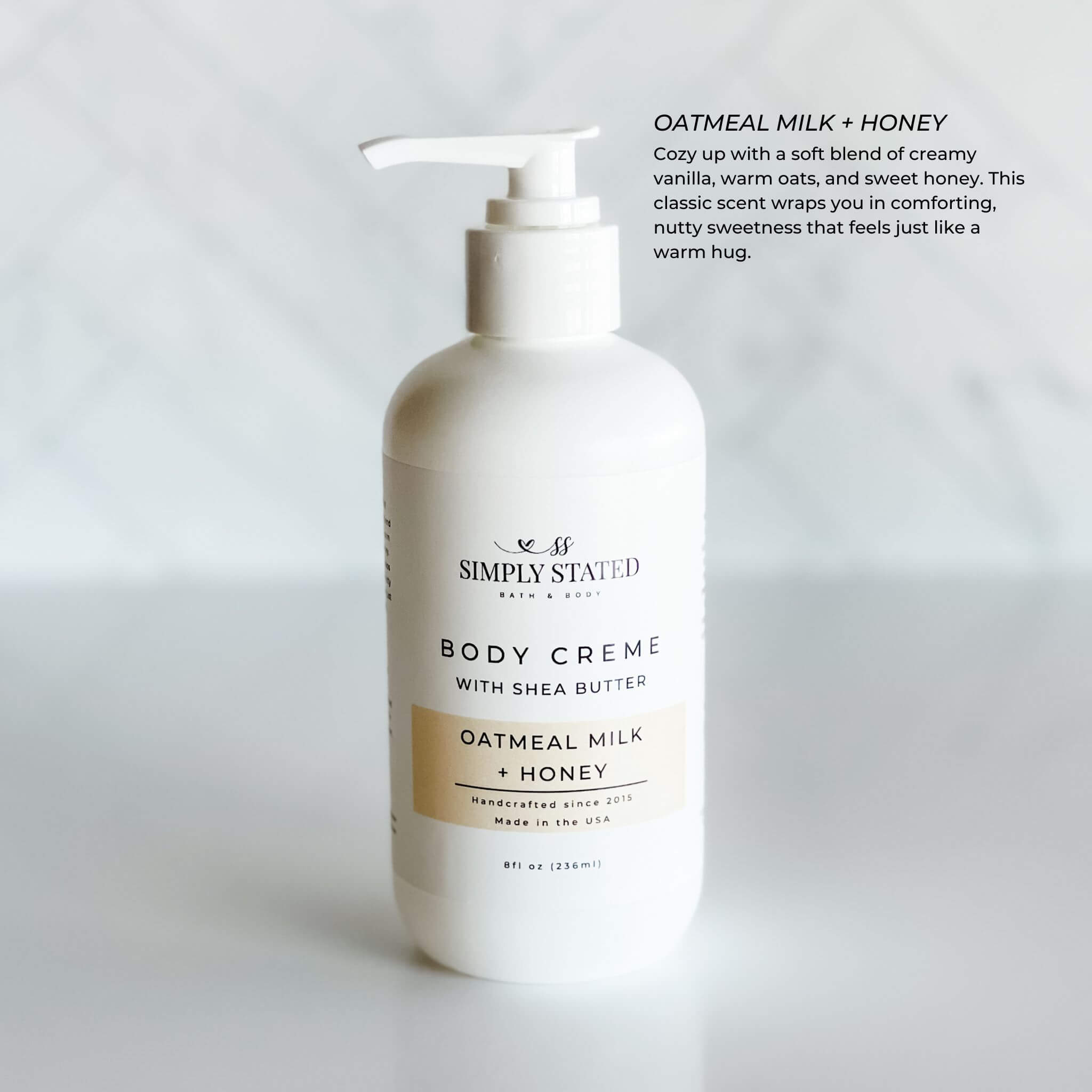 8oz pump bottle of Simply Stated Bath & Body Oatmeal Milk + Honey Body Creme with shea butter, offering a comforting vanilla and honey fragrance.