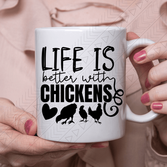 Better With Chickens Ceramic Mug 11Oz Mug