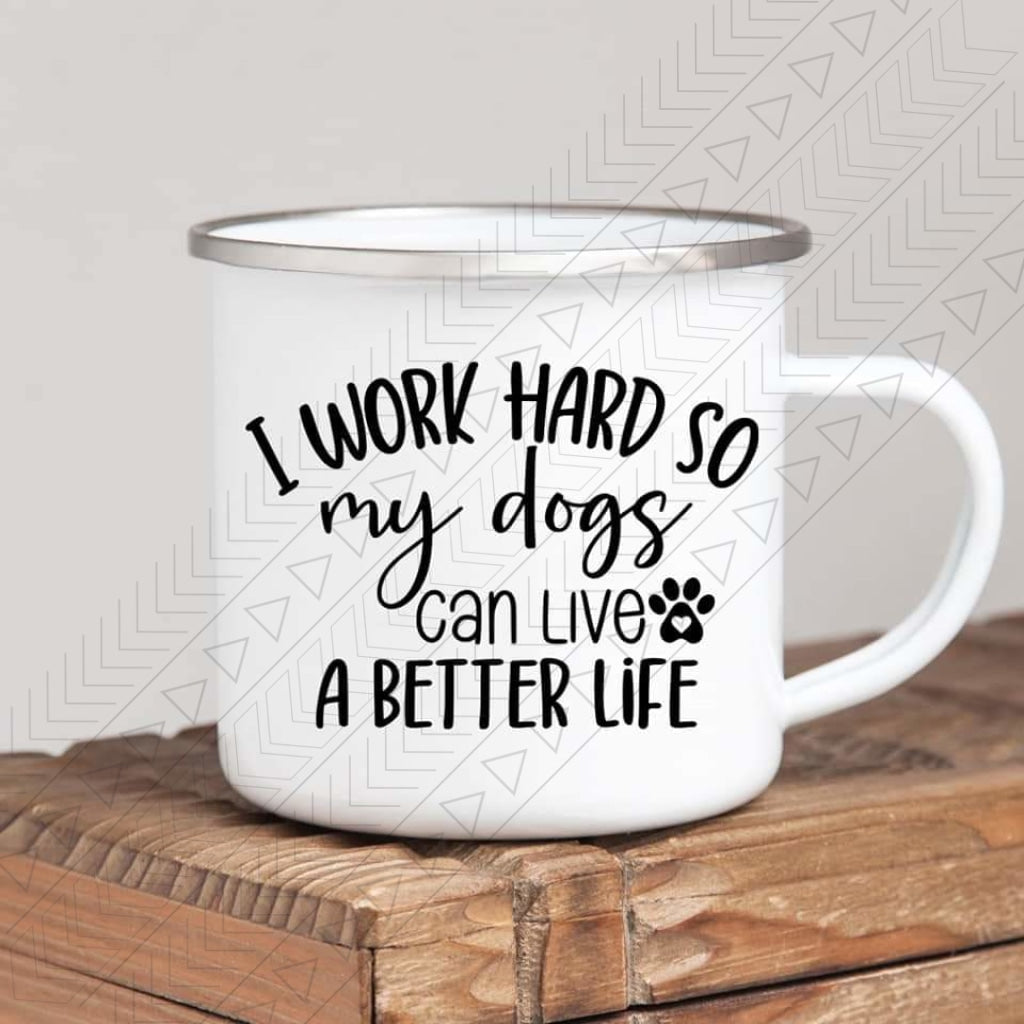 Work So My Dogs Mug